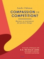 Compassion or Competition?